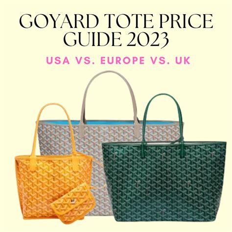 goyard bag price|goyard 2023 price list.